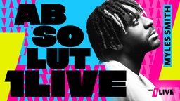 Absolut 1LIVE: Myles Smith