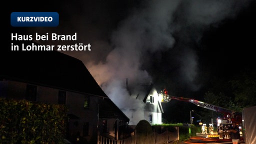 Brand in Lohmar zerstört Haus | Video | tn