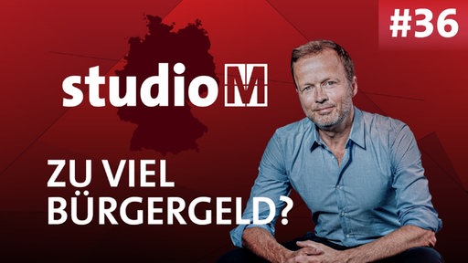 Porträtfoto von Georg Restle, Textzug: "studioM. Zu viel Bürgergeld?"