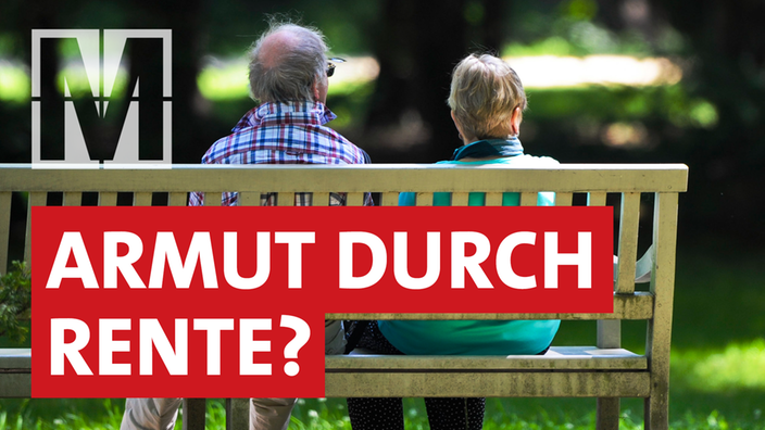 Im Hintergrund: Ein älteres Paar auf einer Bank. Im Vordergrund: Armut durch Rente?