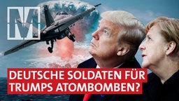 Monitor - Nukleare Aufrüstung: Deutschlands Teilhabe bei Atomkriegen