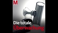Die totale Überwachung
