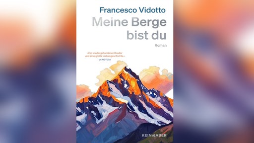 Buchcover: "Meine Berge bist du" von Francesco Vidotto