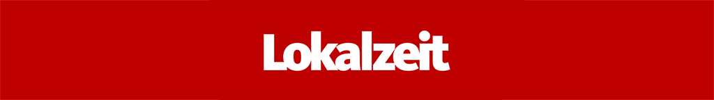 Weiße Schrift auf rotem Grund: Lokalzeit