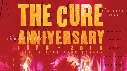 The Cure - Anniversary 1978 - 2018 - London, Hyde Park