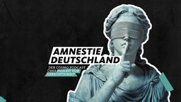 Amnestie Deutschland – Der COSMO Podcast über Flucht vor Gerechtigkeit