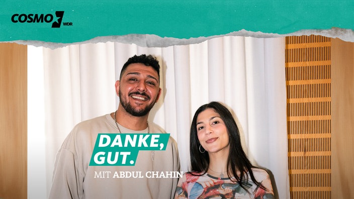 Danke, gut: Miriam Davoudvandi und Abdul Kader Chahin 