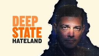 Podcast-Cover, zu sehen ist der Schriftzug Deep State, Hateland und ein Foto von Rüdiger von Pescatore.