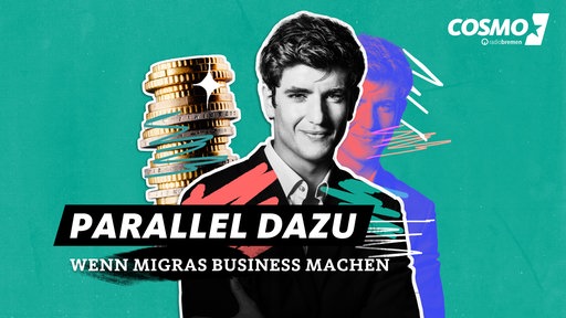 Sendereihenbild des Podcast "Parallel dazu": Collage mit einem jungen Mann und einem Stapel Geldmünzen; davor der Schriftzug "Parallel dazu - Wenn Migras Business machen"