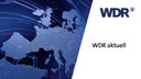 WDR Aktuell