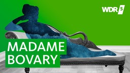 WDR 5 Madame Bovary Podcastcover