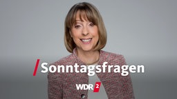 WDR 2 Sonntagsfragen