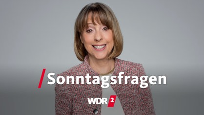 WDR 2 Sonntagsfragen