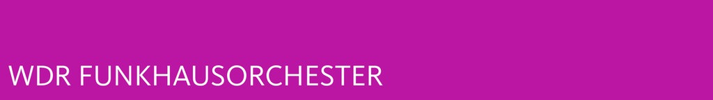 Banner WDR Funkhausorchester, neu