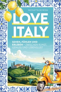 Cover des Reiseführers "Love Italy" von Nicoletta De Rossi