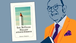 Ian McEwan - Was wir wissen können