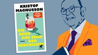 Kristof Magnusson - Die Reise ans Ende der Geschichte