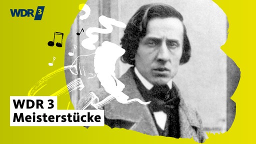 Frederic Chopin: Klaviersonate Nr. 2 - Trauermarsch | Teaserbild