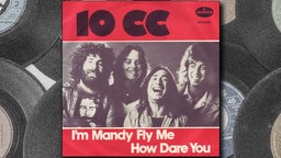 Cover: 10cc mit I'm Mandy Fly Me