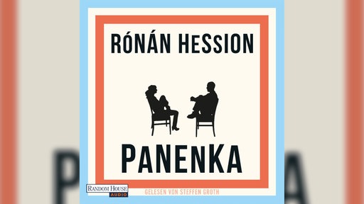 Das Cover zum Hörbuch Panenka von Rónán Hession zeigt neben dem Autorennamen und dem Titel die Silhouetten zweier Personen, die sich auf Stühlen gegenüberstehen.