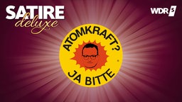 Sticker mit der Aufschrift "Atomkraft? Ja bitte", in der Mitte das Konterfei von Jens Spahn