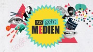 Logo "so geht Medien"