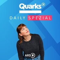 Das Coverbild des Quarks Daily Spezial Podcasts mit Host Marlis Schaum.